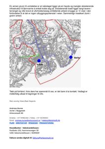 Et situasjonskart eller nabolagsoversikt som viser tomtens plassering i forhold til omgivelsene, inkludert Arena og Barbu. Kartet er brukt til å illustrere topografi og infrastruktur.