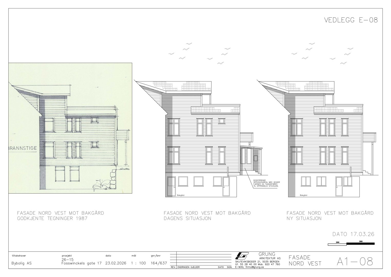 Fasadetegning som viser bygningens utseende fra nordvest mot bakgård, med dagens situasjon, godkjente tegninger fra 1987 og ny situasjon.