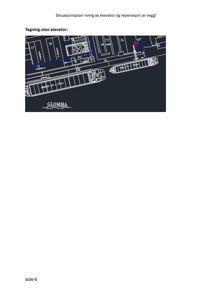 Situasjonsplan som viser tomt, bygninger og anleggsmaskiner (kraner) med merking for riving av elevator og reparasjon av vegger.