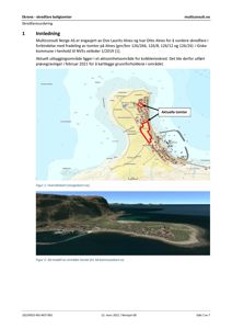 Dokumentet inneholder to kart: et oversiktskart (Figur 1) som viser topografi og tomteplassering, og et 3D-kart (Figur 2) som viser bygninger og terreng. Begge er kartrepresentasjoner.