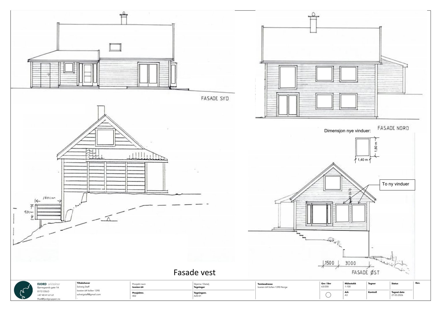 Fasadetegning som viser bygningens utsyn fra fire sider (Sør, Nord, Vest og Øst) med mål og detaljer.