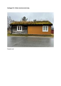 Fotografi av en eksisterende bolig med gresshette sett fra nord.