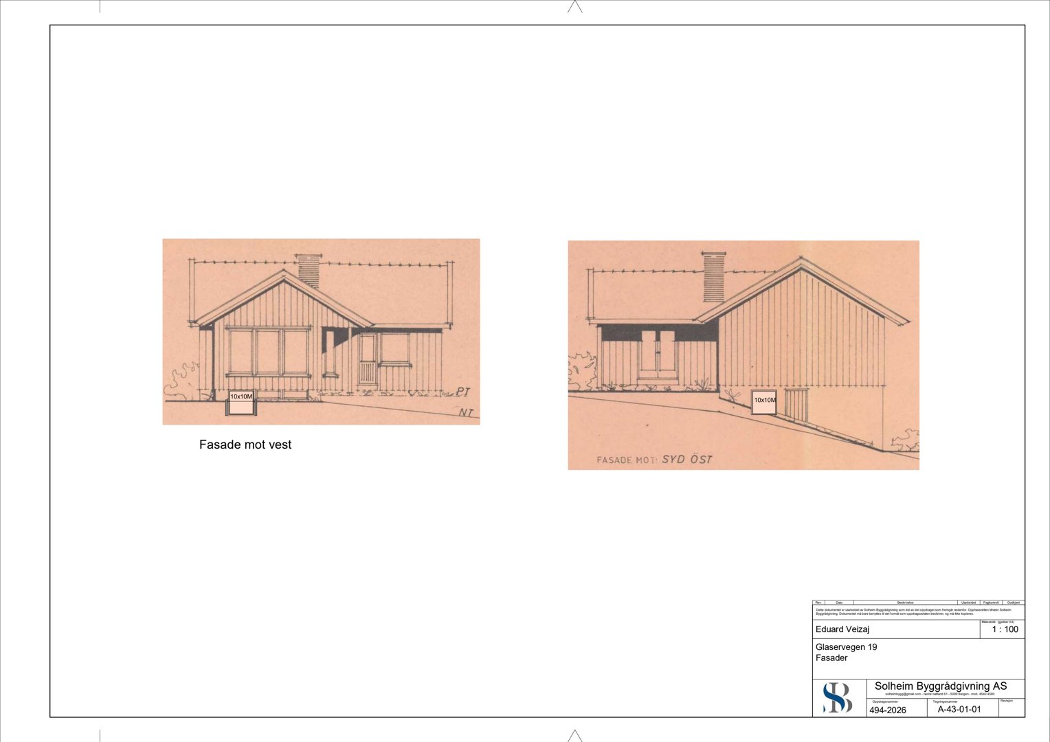 Fasadetegning som viser bygningens utseende fra vest og syd-øst.