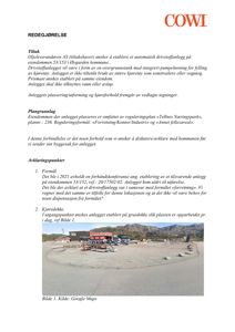 Fotografi av en eksisterende grusdekke med kjøreforhold for et planlagt drivstoffanlegg.