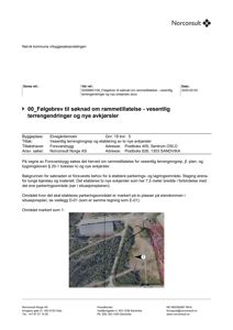 Fotografi av et terrengområde med en markert område (1) og en vei.