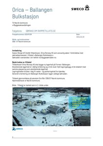 Fotografi av et eksisterende anlegg (Ballangen Bulkstasjon) med markerte områder for planlagt tiltak.