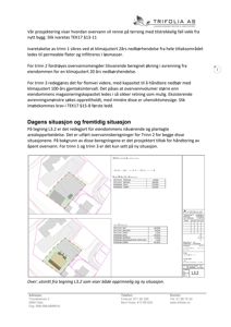 Situasjonsplaner som viser eiendomsarealoppdeling, opprinnelig og planlagt situasjon med arealdata.