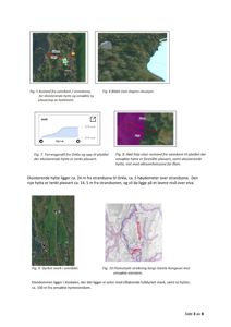 Bildet viser en samling av kart og situasjonsplaner (Fig. 5-10) som illustrerer eiendomsforhold, avstander til vann og eksisterende bygninger.