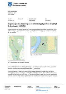 Bildet viser et dokument fra Tynset kommune som inneholder to kart. Det ene er et oversiktskart over området (Fig. 1), og det andre er en detaljert situasjonsplan med eiendomsnummeret 154/17 markert (Fig. 2).