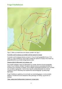 Kart som viser ettersøkte baner og områder i Frogn Friluftsforum, inkludert lysløypa og gangtrafikk.