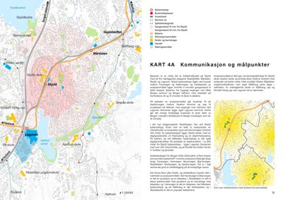 Kart over kommunikasjonsnett og målpunkter i Skjold, med bybanestopp, skoler og analyseområder