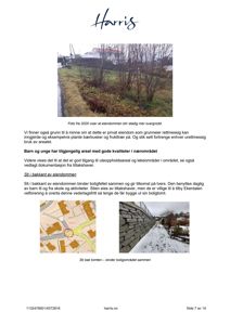 Dokumentet inneholder flere bilder: et fotografi av overgrodd eiendom, et situasjonskart (map) og et fotografi av en sti. Bildene illustrerer tekst om eiendommen og området.