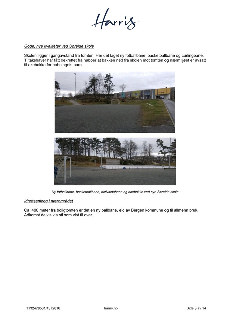 Fotografier av idrettsanlegg (fotballbane, basketballbane, curlingbane) og skolen ved Søreide skole.