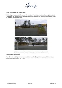 Fotografier av idrettsanlegg (fotballbane, basketballbane, curlingbane) og skolen ved Søreide skole.