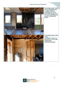 Fotografier av innvendige arealer under riving, som viser gulv, takkonstruksjon og veggene.