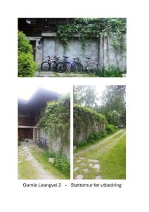 Fotografier av en støttemur med utbedringsbehov ved Gamle Leangvei 2.