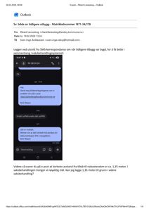Et skjermbilde av en e-post som inneholder et utsnitt av SMS-korrespondanse og tekst om byggesak.