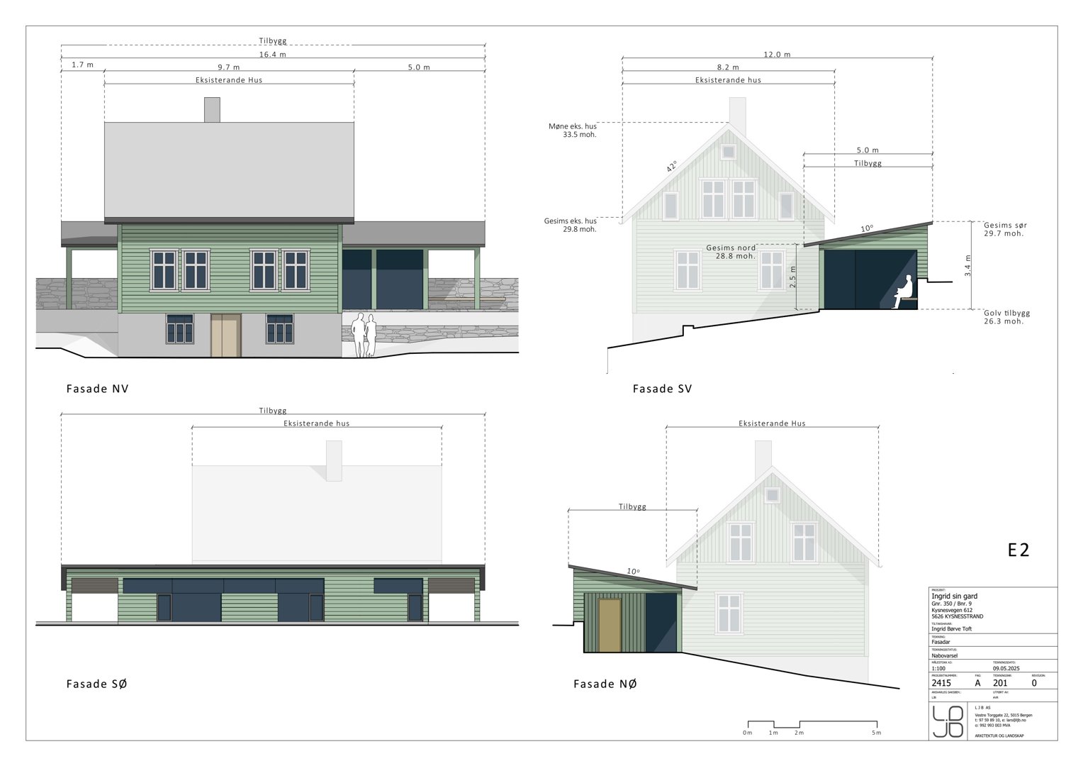 Fasadetegning som viser oppriss av eksisterende og nytt hus sett fra fire sider (NV, SV, SØ, NØ) med mål og høyder.