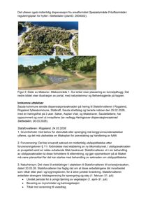 Fotografi av et landskap med en vei og en tunnel i bakgrunnen, som illustrerer et tiltak i et friluftsområde.