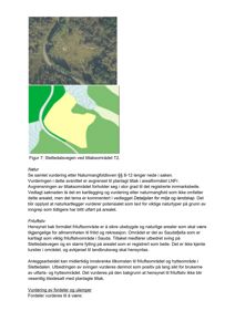 Bildet viser et flyfoto (øverst) og en tilhørende situasjonsplan (nederst) som illustrerer et område ved Slettedalsvegen. Dette er en kartvisning av et område.