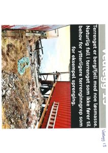 Fotografi av et terreng med berg/fjell og en bygning, illustrert i sammenheng med teksten om sprenging.