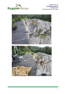 Fotografier av en terrasse som er under arbeid eller reparasjon, med synlig utstyr og materialer.