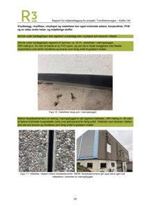 Fotografier av fasadeelementer og vaskelister i et næringsbygg, inkludert detaljer på gulv og tettelementer mellom fasadeplater.