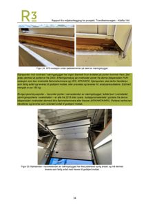 Fotografier av kjøreport og isolasjon i taket av et næringsbygg.