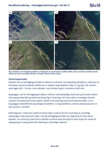 Bildet viser fire flyfoto (merket a, b, c, d) som dokumenterer endringer i terrenget i et kartleggingsområde over tid (2004, 2009, 2012, 2022).