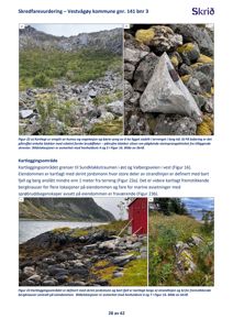 Fotografier fra en skredfarevurdering som viser terrengforhold, steinblokker og et rødt skur langs kysten.