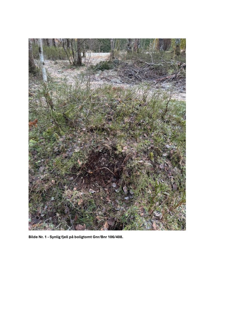 Fotografi av synlig fjell på en boligtomt (Gnr/Bnr 106/408).