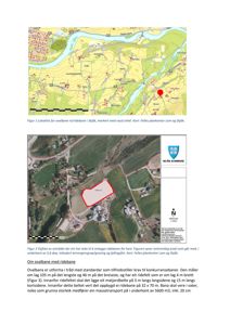 Bildet viser to kart: øverst et topografisk kart (situasjonsplan) og nederst et flyfoto med overlag av eiendomsgrenser. Begge illustrerer tomtens plassering i forhold til omgivelsene.