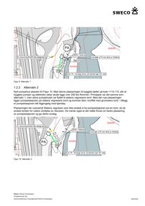 Situasjonsplan som viser to alternativer for plassering av et nytt pumpehus i forhold til eksisterende bygninger og vegvesens tomt.