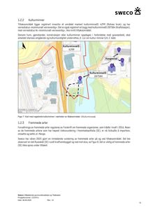 Kart som viser kulturminner og deres plassering i forhold til tiltaksområdet.