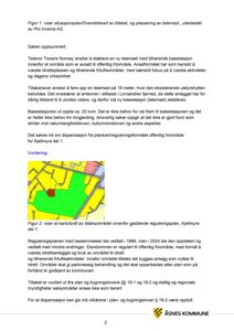 Et kart som viser situasjonsplanen og et kartutsnitt av tiltaksområdet innenfor gjeldende reguleringsplan.