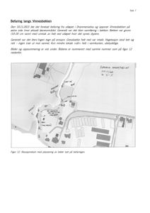 Situasjonskart som viser plassering av en bygning i forhold til en bekkeutløp, med håndskrevne notater om befaring.