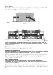 Bildet viser to fasadetegninger (mot sør og mot sør) av et planlagt bygg, inkludert tekst om visuell utforming og plassering.