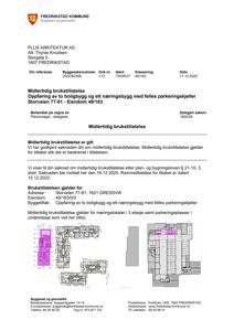 Et dokument fra Fredrikstad kommune som viser en midlertidig brukstillatelse. Dokumentet inneholder flere tegninger som viser romfordeling og etasjeplaner for et bolig- og næringsbygg.
