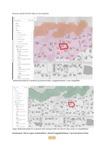 Bildet viser to kartutsnitt fra NVE Atlas som analyserer snøskred- og løsmassefare for en tomt. Det er også inkludert en konklusjon om at det ikke er fare i tryggleiksklasse 1 og 2.