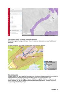 Et dokument som viser kartutsnitt (Kartlag) og en situasjonsplan med overlagte data om naturtyper, friluftsområder og vann/avløp.