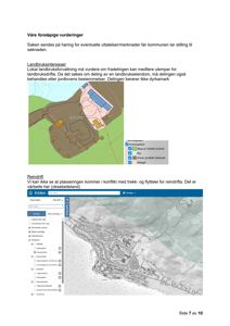 Bildet viser en side fra en rapport som inneholder to kart. Det øverste er et kart over eiendomsgrenser med arealbruksinndeling (markert med farger og symboler), mens det nedre er et flyfoto eller ortofoto av et område med overlagte kartdata.