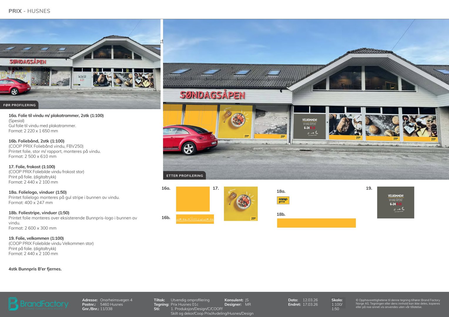 Fotografi av en bygning med en butikkfront (Søndagsåpen) og vinduer med reklamefolie.