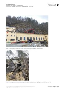 Fotografier fra en skredfarevurdering som viser en bygning ved en fjellside, med markerte områder for skredfare og støttestrukturer.