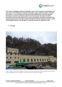 Fotografi av Stasjon 1 sett fra vest, som viser bygget i kontakt med skrenten.