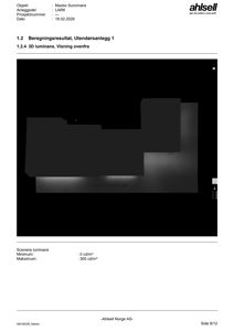 Et bilde som viser et beregningsresultat (luminans) for en 3D-visning av et utendørsanlegg, sett ovenfra.