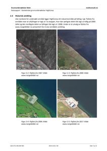Dokumentet viser en serie flyfotografier (Figur 2-2 til 2-5) som illustrerer historisk utvikling av et industriområde på fylling i sjø fra 1967 til 2017.