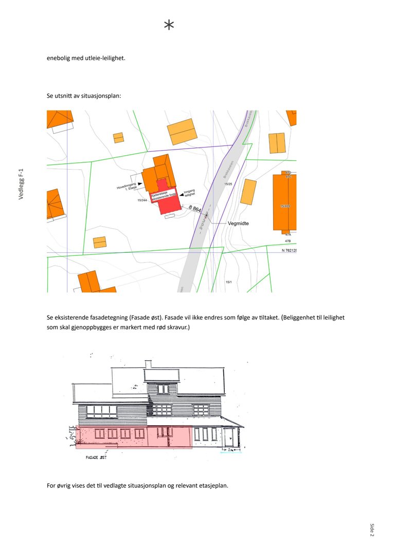 Bildet viser en tegning av en eksisterende fasade (Fasade øst) med en markert del som skal gjenoppbygges.