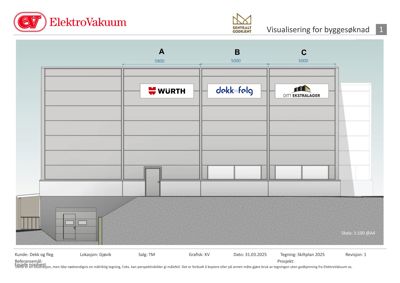 Fasadetegning som viser fronten på en bygning med inndeling i seksjoner A, B og C, samt logoer for WÜRTH, dekk & fleg og DITT EKSTRALAGER.