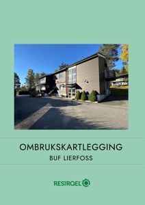 Fotografi av en eksisterende bygning (ett- eller toetasjes hus) sett fra siden, med tekst om 'OMBRUUKSKARTLEGGING' og logo for RESIRQEL.