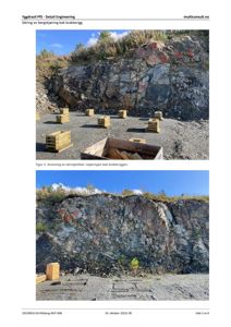 Fotografier av en bergskjæring med markerte punkter for sikringstiltak (brakkerigg) og tilhørende tekstbeskrivelse.